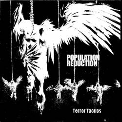 Population Reduction : Terror Tactics